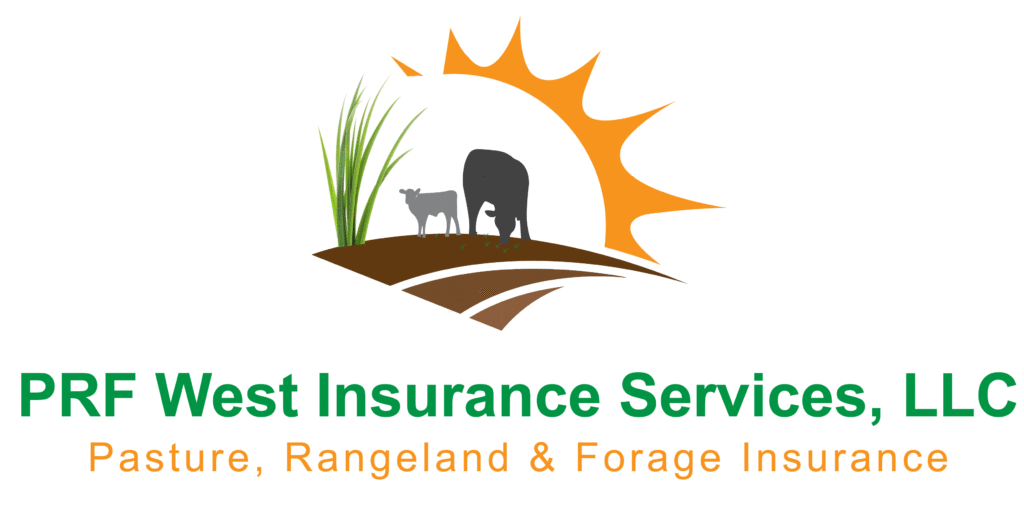 Pasture Rangeland and Forage PRF Insurance,PRF West Insurance, LLC